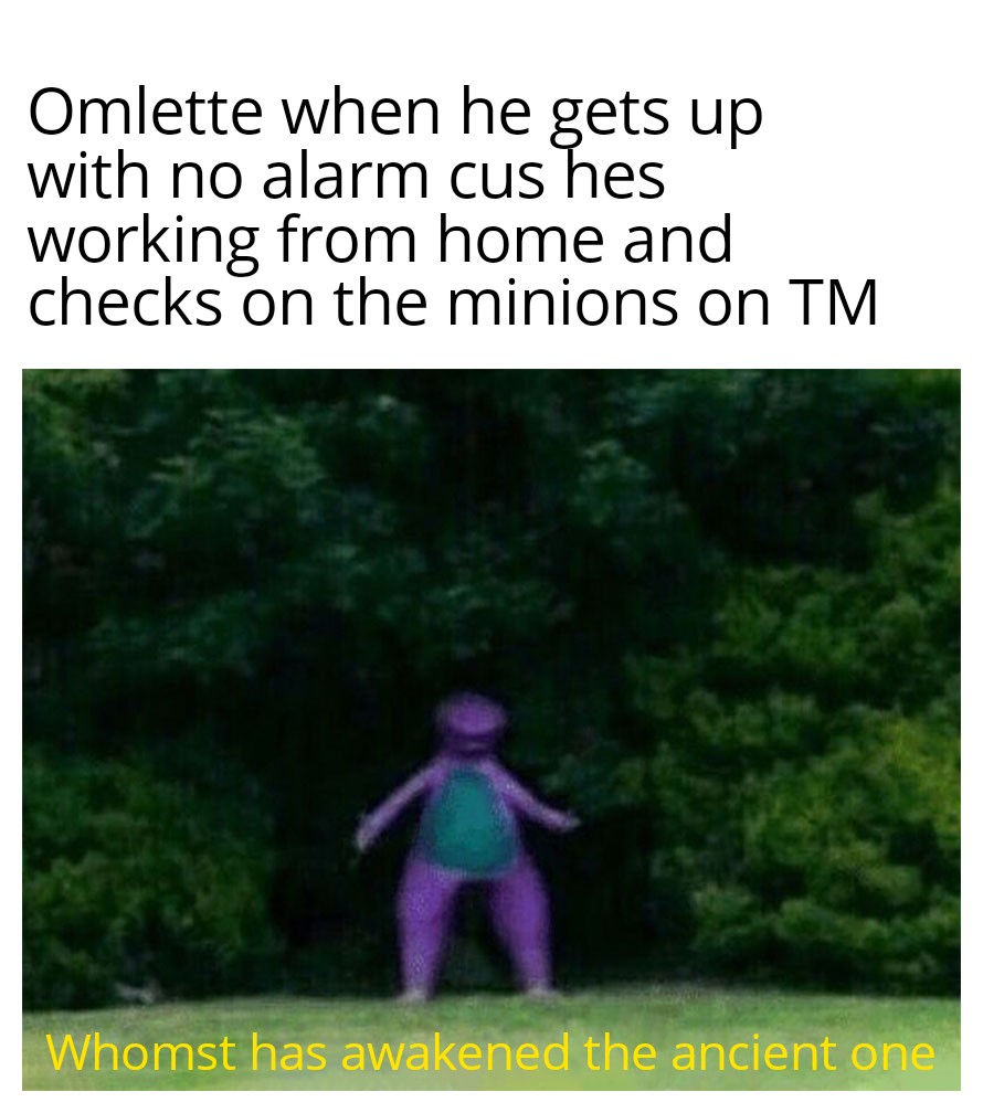 Whomst Has Awakened The Ancient One